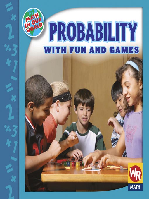 Title details for PROBABILITY With Fun and Games by Gareth Stevens Publishing - Available